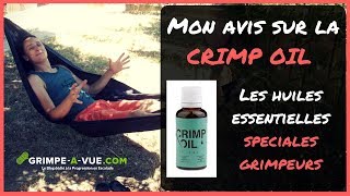 CRIMPOIL  mon avis sur ces HUILES ESSENTIELLES spéciales grimpeurs [upl. by Thanos]