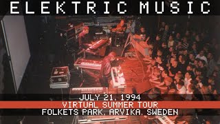 Elektric Music Live 7211994 Folkets Park Arvika [upl. by Carl]