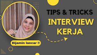 TIPS MENGHADAPI WAWANCARA KERJA   Wajib ikuti langkah ini [upl. by Aldin]