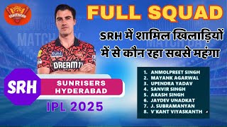 SRH Full Squad 2025  SRH Players List  Sunrisers Hyderabad  IPL 2025 [upl. by Tessi]