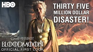 Game of Thrones Prequel Bloodmoon  The Official First Look At HBOs 35 Million Dollar Disaster [upl. by Estele]