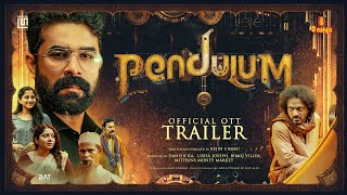 Pendulum  OTT Trailer  Vijay Babu  Ramesh Pisharody  Indrans  Anumol  Rejin S Babu [upl. by Meggs480]