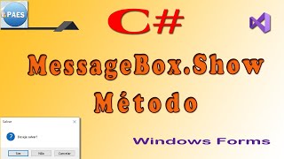 C o incrível método MessageBoxShow C Sharp Visual Studio 2019 [upl. by Ennej181]