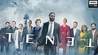 Tenet 2020 Full Movie  John David Washington Robert Pattinson Elizabeth Debicki  Facts amp Review [upl. by Perceval]