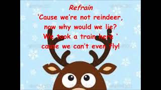 Were Not Reindeer [upl. by Rickert551]