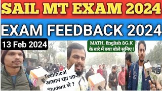 SAIL MT EXAM 13 Feb 2024SAIL MT EXAM Analysis today 2024 [upl. by Eedahs]