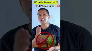 What Is Hazards In Food Types Of HAZARDS hazard foodsafety shorts ramchef [upl. by Werdnaed]