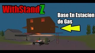 WithStandZ  Base Gasolinera  Tutorial [upl. by Nagyam]