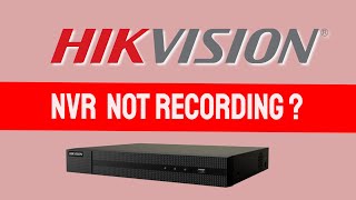 Hikvision NVR not recording  Solution with Detailed Explanation [upl. by Gloriana319]