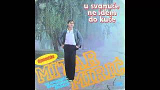 Mitar Miric  Na tvom pragu zauvek ostajem  Audio 1983 HD [upl. by Houston]