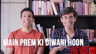 MOST ACTING EVER Main Prem Ki Diwani Hoon Review [upl. by Ardnazxela]