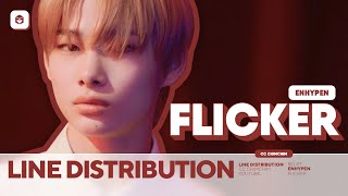 ENHYPEN  Flicker  Line Distribution [upl. by Aneehsat]