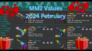 Mm2 value list 2024 February [upl. by Ocsisnarf438]