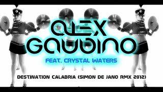 Alex Gaudino  Destination Calabria Remixes 2012 Official Teaser [upl. by Oremar]