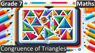 Grade 7  Maths  Congruence of Triangles  Free Tutorial  CBSE  ICSE  State Board [upl. by Arden317]