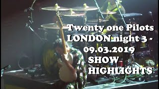 Twenty one Pilots LONDON night 3  09032019 SHOW HIGHLIGHTS [upl. by Massarelli]