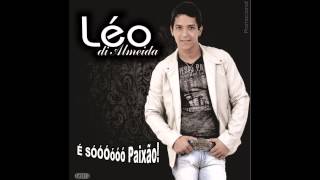 Léo Di Almeida 2013 Cd Completo [upl. by Oiretule604]