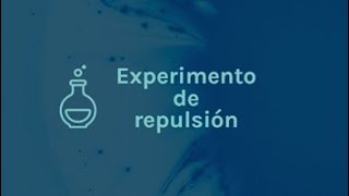 Experimento de repulsión [upl. by Elletnahc]