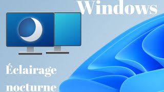 TUTO Comment Activer l’éclairage nocturne Windows 10 [upl. by Katherina]