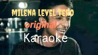 milena level tero karaoke with lyrics original track ANTF gbob vs maila [upl. by Nnyluqcaj]