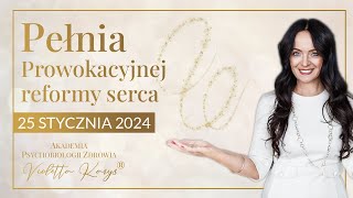 CO PRZYNOSI TOBIE WILCZA PEŁNIA 25 STYCZNIA 2024 ❤ VIOLETTA KARYS AKADEMIA PSYCHOBIOLOGII ZDROWIA® [upl. by Atiuqin]