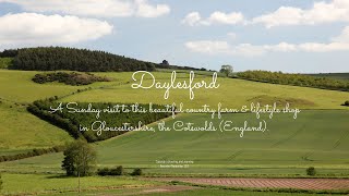 Visit to Daylesford  An organic farm amp lifestyle shop in Gloucestershire England [upl. by Atteynek]