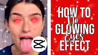 How to do the glowing eyes effect  CAPCUT  TeeXedits [upl. by Ellahcim]