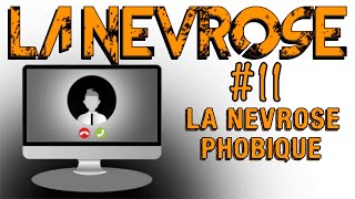 La névrose 11  La névrose phobique existetelle   LES MINISODES [upl. by Broadbent]