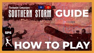 THE BASICS Tutorial for BEGINNERS  Flashpoint Campaigns Southern Storm  How To Play Guide [upl. by Aitan366]