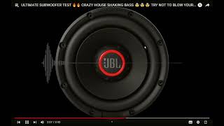 3333 ULTIMATE SUBWOOFER TEST 🔥🔥 CRAZY HOUSE SHAKING BASS 🤯🤯🤯 TRY NOT TO BLOW YOUR STUFF You [upl. by Ecad]