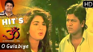 O Gulabiye  Om Movie  Kannada Song  Dr Rajkumar  Upendra  Shivanna  Hamsaleka [upl. by Notsniw]