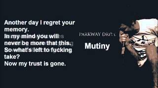 Parkway Drive  Mutiny Lyrics Video [upl. by Ahsikyt800]