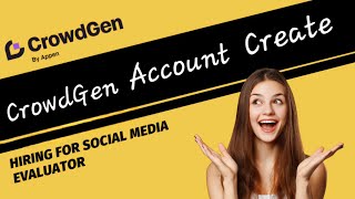 how to create crowdGenAppenAccount crowdGenappenfreelancejobsworkfromhomejobstomaderpathshala [upl. by Spragens]