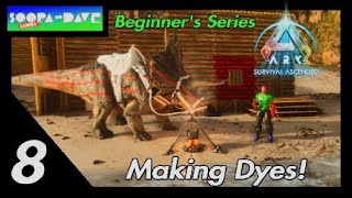 Ark Survival Ascended Making Dyes Beginners Series [upl. by Seldon]