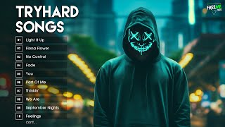 Top 30 TryHard Songs for Gaming ♫ Best Music Mix ♫ EDM NCS Trap DnB Dubstep House [upl. by Aneehsor]