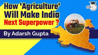 How Agricultural Sector will transform the Indian economy Issues Govt schemes amp Solutions [upl. by Nigrom]