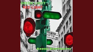 Green Light Red Light [upl. by Linehan]