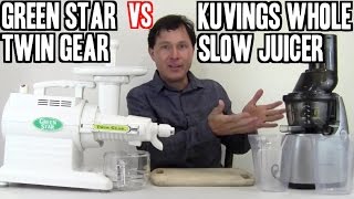 Kuvings Whole Slow Juicer vs Green Star Twin Gear Comparison Review [upl. by Ymeon]