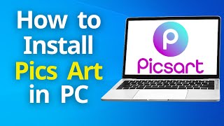 How to Download Picsart in pcLaptop 2024 [upl. by Yentroc]