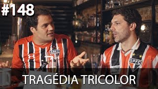 Resenha Tricolor 148  Acabou a paciência [upl. by Mirabelle]