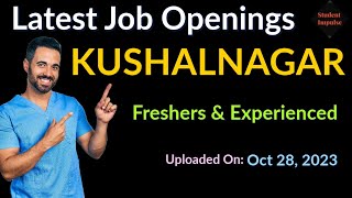 Kushalnagar Jobs  Kushalnagar Job Vacancy  Kodagu Jobs  Coorg Jobs  Jobs in Coorg  281023 [upl. by Bibbie188]