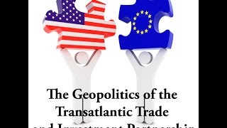 TTIP emerging markets and the multilateral trading system [upl. by Broome]