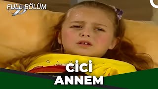 Cici Annem  Kanal 7 TV Filmi [upl. by Matt]