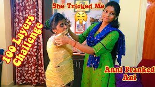 100 Layers Challenge Gone Wrong  Tamil Pranks  Anis Tamil Lifestyle [upl. by Nossah252]