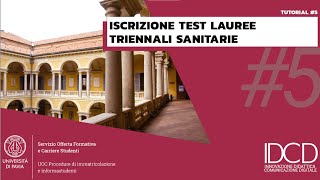 Procedure Immatricolazione  Tutorial 5  Iscrizione Test Triennali Sanitarie UNIPV [upl. by Herv]