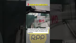 Sismo en Arequipa Así se vivió en la cabina de Rpp Noticias [upl. by Corrina]