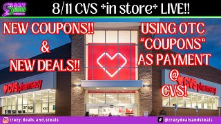 811 CVS in store LIVE NEW CVS DEALS  USING OTC “COUPONS” AS PAYMENT AT CVS 811 CVS HAUL [upl. by Vinson572]