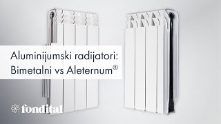 ALUMINIJUMSKI RADIJATORI BIMETALNI vs ALETERNUM  Fondital [upl. by Wilser302]