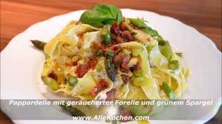 Pappardelle mit geräucherter Forelle [upl. by Alrahs218]