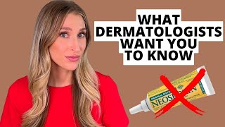 10 Things Dermatologists Want You to Know Stop Using Neosporin Acne and Hygiene amp More [upl. by Nel707]